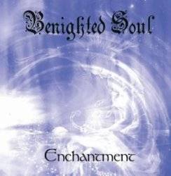 Benighted Soul : Enchantment